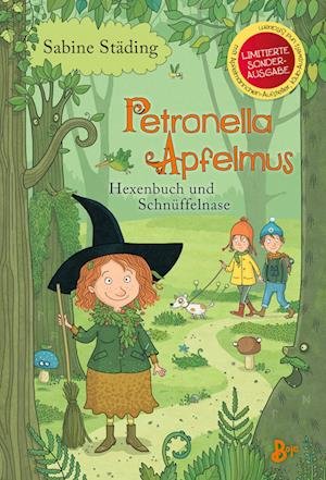 Cover for Sabine Städing · Petronella Apfelmus - Hexenbuch und Schnüffelnase (Sonderausgabe) (Buch) (2022)