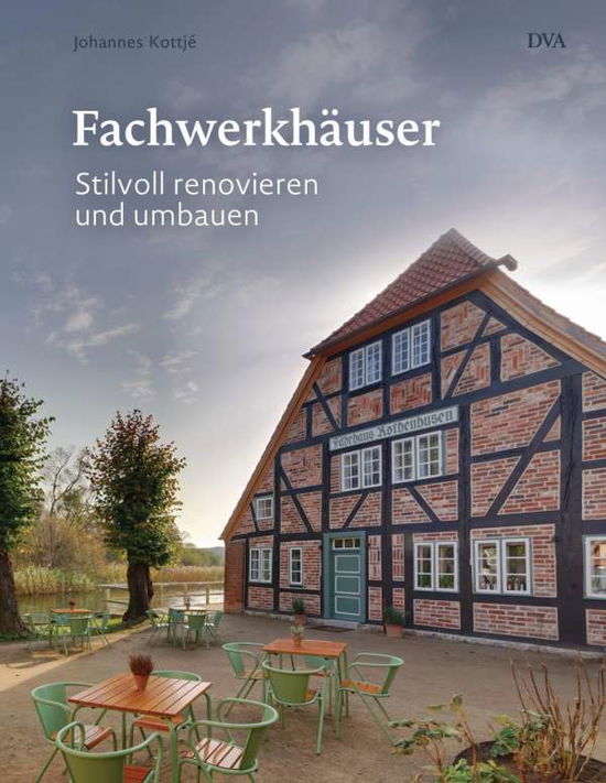 Cover for Kottjé · Fachwerkhäuser (Book)