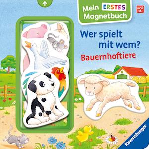 Cover for Sandra Grimm · Mein erstes Magnetbuch: Wer spielt mit wem? Bauernhoftiere - Magnet-Spielbuch ab 12 Monaten, Kinderbuch ab 1 Jahr (Book) (2025)