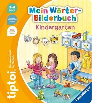 Cover for Sandra Grimm · Tiptoi® Mein Wörter-bilderbuch Kindergarten (Leketøy)
