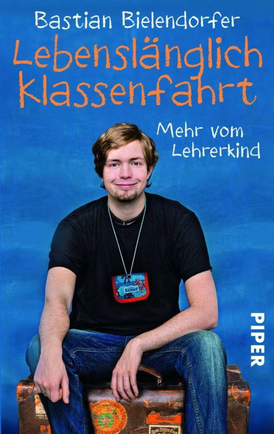 Cover for Bastian Bielendorfer · Piper.30167 Bielendorfer.Lebenslä (Bog)