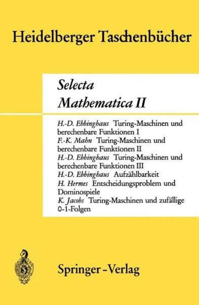 Selecta Mathematica II - Heidelberger Taschenbucher - H D Ebbinghaus - Bücher - Springer-Verlag Berlin and Heidelberg Gm - 9783540048671 - 1970