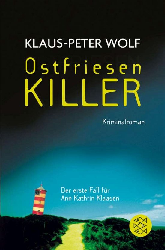 Cover for Klaus-peter Wolf · Fischer TB.16667 Wolf.Ostfriesenkiller (Bog)