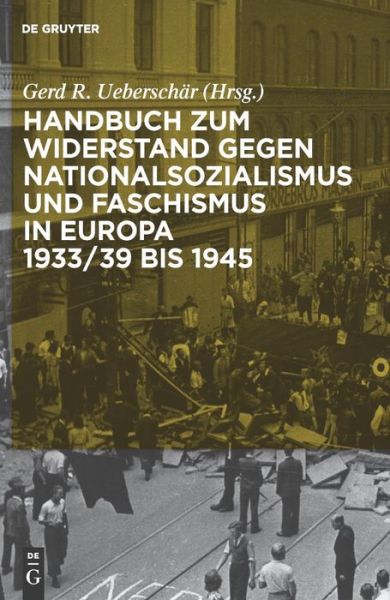 Cover for Gerd R. Ueberschär · Handbuch zum Widerstand gegen National. (Book) [German, 1 edition] (2010)