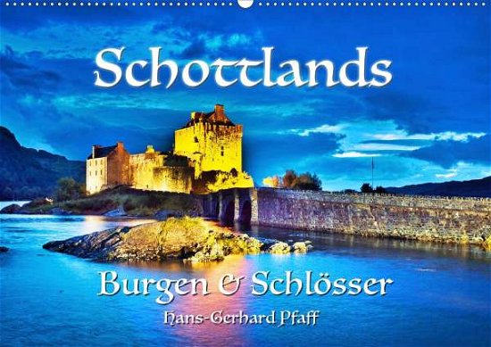 Cover for Pfaff · Schottlands Burgen und Schlösser (Bok)