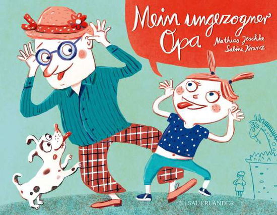 Cover for Jeschke · Mein ungezogner Opa (Book)