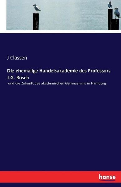 Cover for Classen · Die ehemalige Handelsakademie d (Bok) (2016)