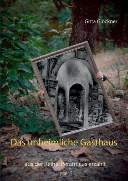 Cover for Glöckner · Das unheimliche Gasthaus (Book) (2019)