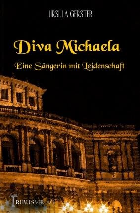 Diva Michaela - Gerster - Bøker -  - 9783753109671 - 