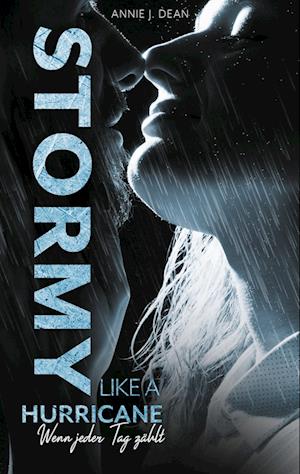 Cover for Annie J. Dean · Stormy Like A Hurricane (Paperback Book) (2021)