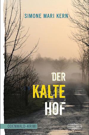 Cover for Simone Mari Kern · Der kalte Hof (Book) (2024)