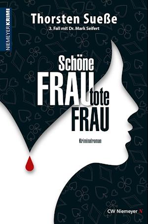 Cover for Thorsten Sueße · Schöne Frau, tote Frau (Paperback Book) (2016)