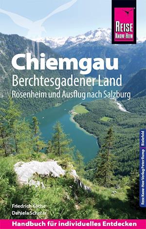 Cover for Köthe · Reise Know-How Chiemgau, Berchtes (Book)