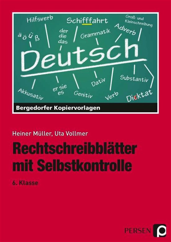 Cover for Heiner Müller · Rechtschreibblätter mit Selbstkontrolle. 6. Schuljahr (Pocketbok) (2015)