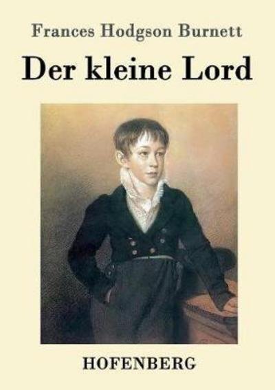 Cover for Burnett · Der kleine Lord (Bog) (2016)