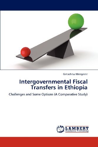 Cover for Getachew Mengeste · Intergovernmental Fiscal Transfers in Ethiopia: Challenges and Some Options (A Comparative Study) (Pocketbok) (2012)