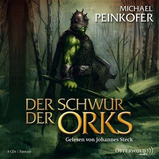 Cover for Michael Peinkofer · Peinkofer:der Schwur Der Orks, (CD) (2013)
