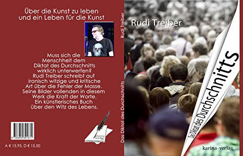 Cover for Rudi Treiber · Das Diktat Des Durchschnitts (Paperback Book) [German edition] (2014)