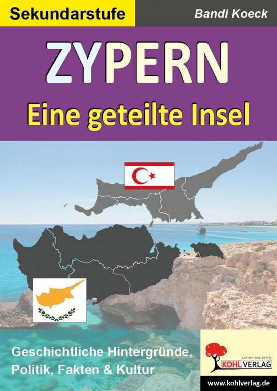 Cover for Koeck · Zypern - Eine geteilte Insel (Book)