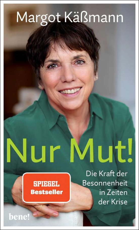 Cover for Käßmann · Nur Mut! - Die Kraft der Besonn (Bok)