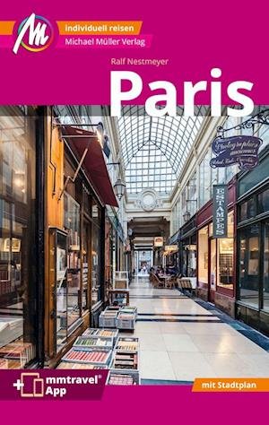 Cover for Ralf Nestmeyer · Paris MM-City Reiseführer Michael Müller Verlag (Buch) (2023)