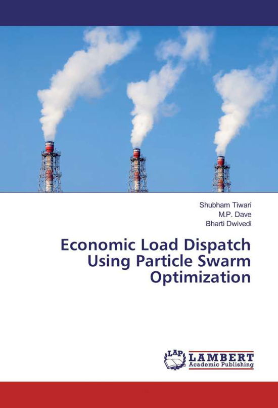 Cover for Tiwari · Economic Load Dispatch Using Par (Bog)