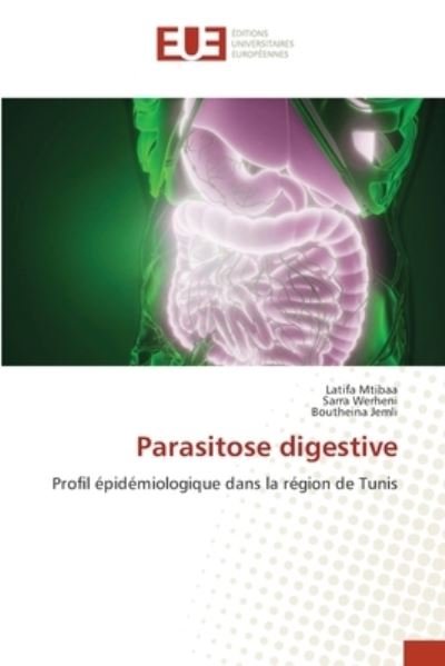 Cover for Mtibaa · Parasitose digestive (Bok) (2020)