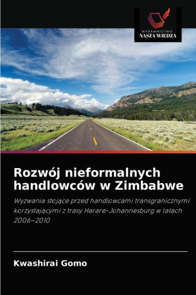 Cover for Kwashirai Gomo · Rozwoj nieformalnych handlowcow w Zimbabwe (Paperback Book) (2021)
