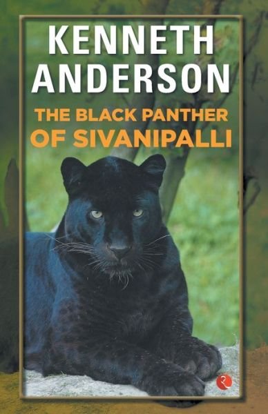 Cover for Kenneth Anderson · The Black Panther of Sivanipalli (Paperback Book) (2002)