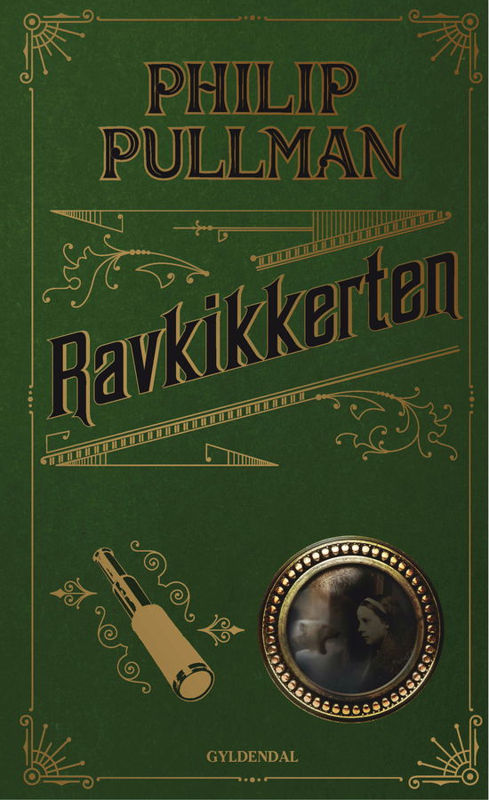 Cover for Philip Pullman · Det gyldne kompas: Det gyldne kompas 3 - Ravkikkerten (Indbundet Bog) [7. udgave] (2017)