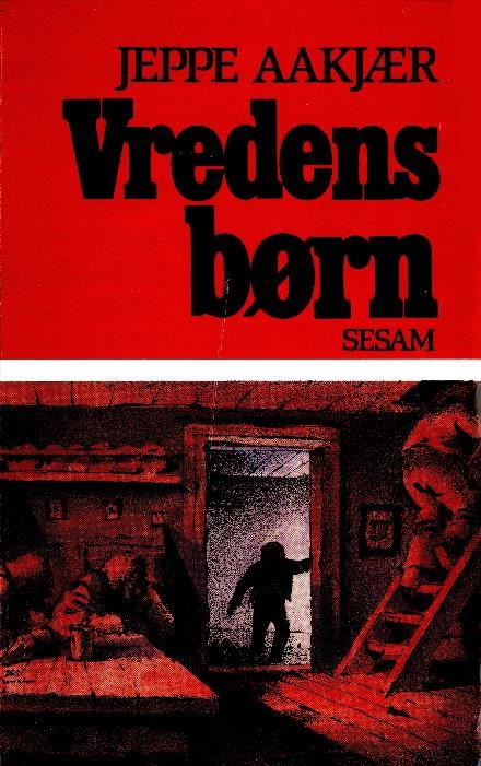 Cover for Jeppe Aakjær · Vredens børn (Sewn Spine Book) [1st edition] (2017)