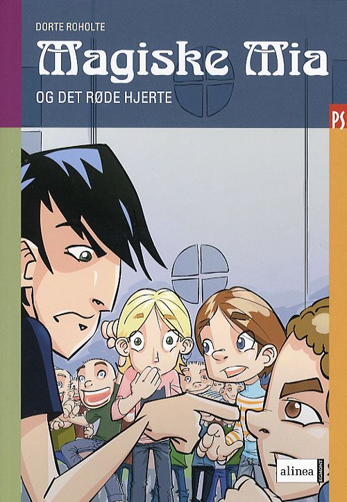 Cover for Dorte Roholte · PS: Magiske Mia og det røde hjerte (Sewn Spine Book) [1. Painos] (2007)