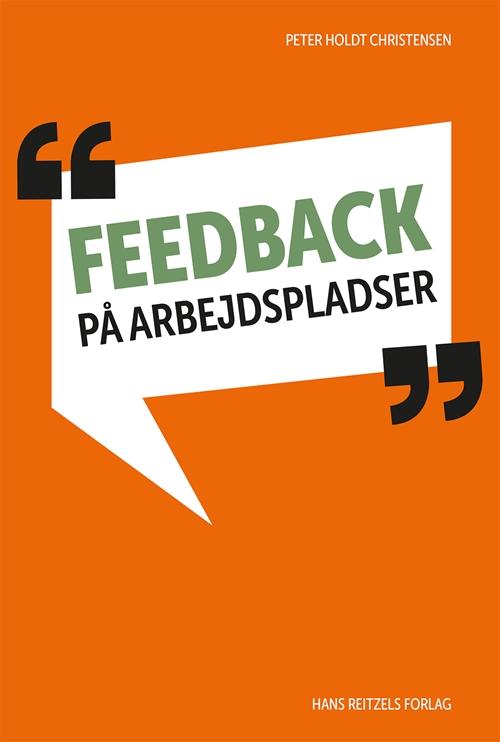 Cover for Peter Holdt Christensen · Feedback på arbejdspladser (Heftet bok) [1. utgave] (2016)