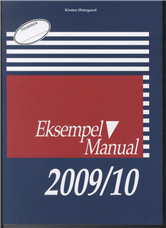 Cover for Kirsten Østergaard · Eksempelmanual 2009/10 (Sewn Spine Book) [1º edição] (2010)