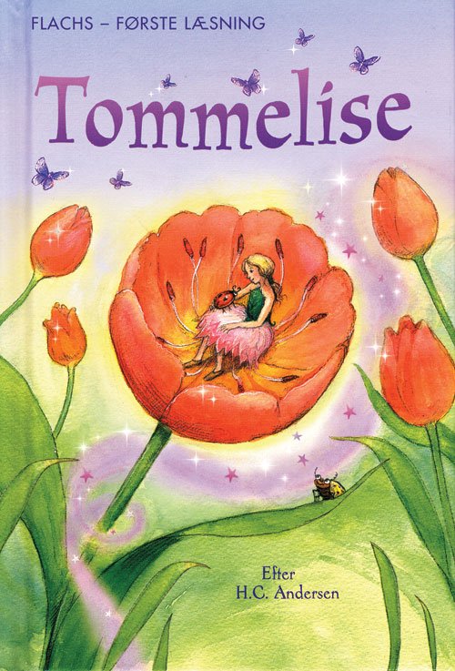 Cover for H. C. Andersen · Flachs - Første Læsning: Tommelise (Bound Book) [1er édition] [Indbundet] (2013)