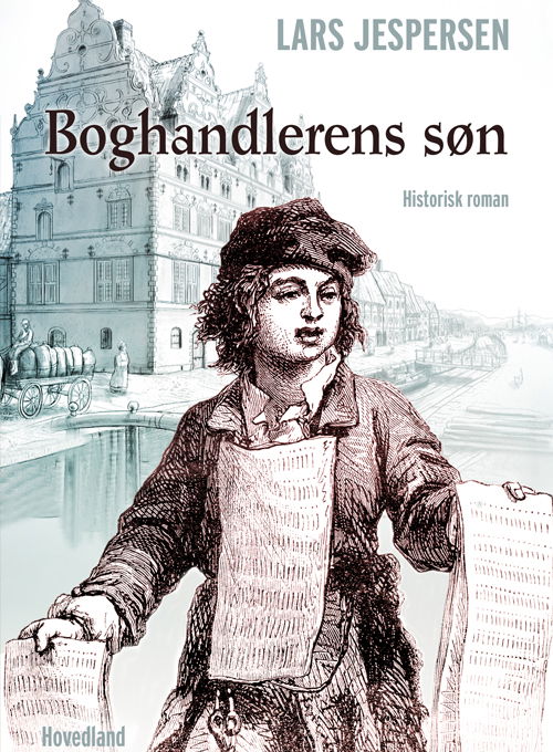 Cover for Lars Jespersen · Boghandlerens søn (Bound Book) [1st edition] (2021)