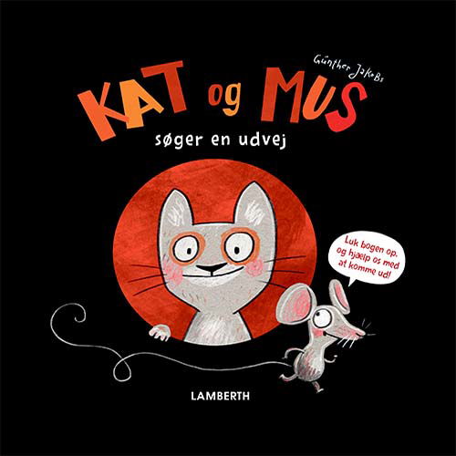 Cover for Günther Jakobs · Kat og Mus søger en udvej (Bound Book) [1. Painos] (2019)