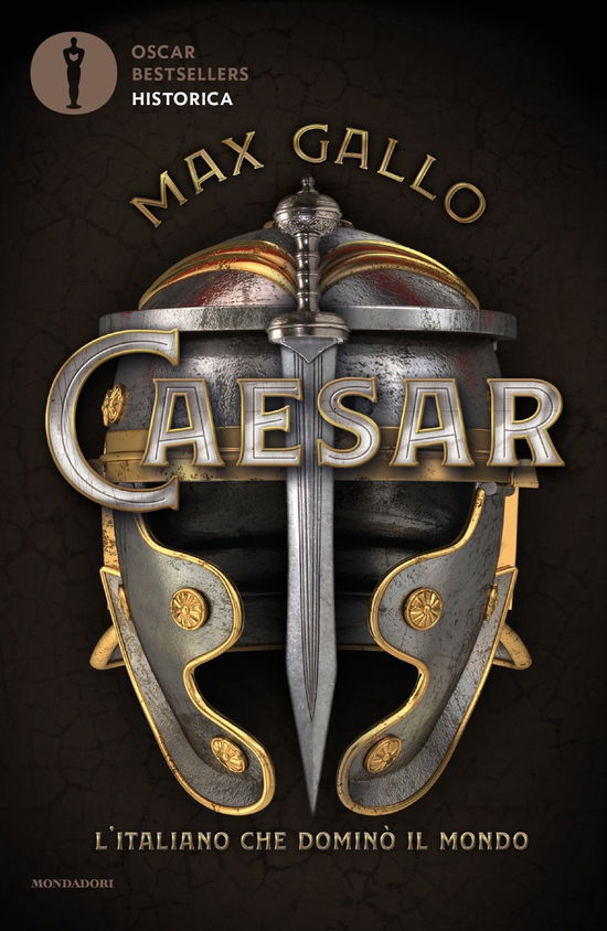 Cover for Max Gallo · Caesar. L'italiano Che Domino Il Mondo (Book)