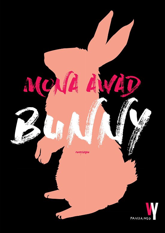 Cover for Mona Awad · Bunny (Bok)