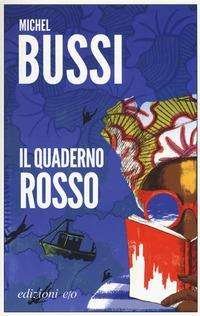 Cover for Michel Bussi · Michel Bussi - Quaderno Rosso (Il) (Book)