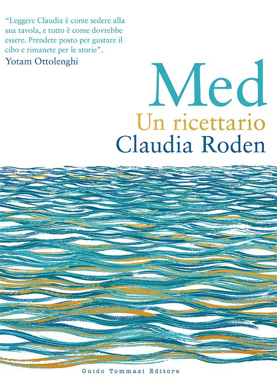 Cover for Claudia Roden · Med. Un Ricettario (Book)