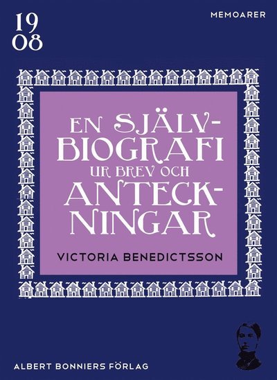 Cover for Victoria Benedictsson · En självbiografi ur brev och anteckningar (ePUB) (2014)