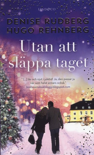 Utan att släppa taget - Hugo Rehnberg - Books - Lind & Co - 9789177796671 - November 13, 2018