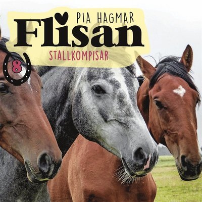 Cover for Pia Hagmar · Flisan: Stallkompisar (Hörbok (MP3)) (2019)