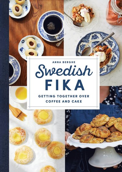 Cover for Anna Berghe · Swedish fika (Bound Book) (2023)