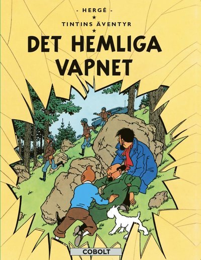Cover for Hergé · Tintins äventyr 18 : det hemliga vapnet (Bound Book) (2021)