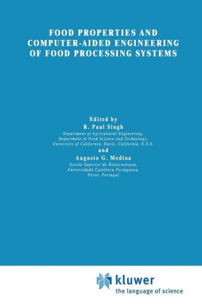 Cover for R P Singh · Food Properties and Computer-aided Engineering of Food Processing Systems - Nato Science Series E: (Paperback Book) (2014)