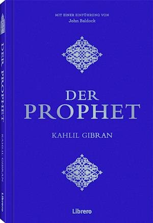Cover for Kahlil Gibran · Der Prophet (Bog) (2023)