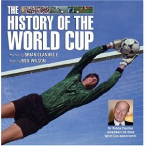 * History Of The World Cup - Bob Wilson - Musik - NAXOS - 9789626342671 - 22. April 2002