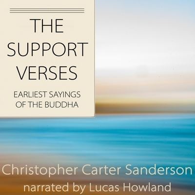 The Support Verses - Christopher Carter Sanderson - Muzyka - Audio Sorceress LLC - 9798200757671 - 5 października 2021